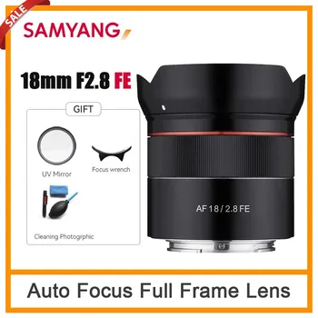 Samyang 18 mm F2.8 Широкоъгълен Полнокадровый самофокусираща леща За Sony FE Mount Micro-single Camera A7R4 A7M3 A7S3 A7Riii A7 A7R A6600